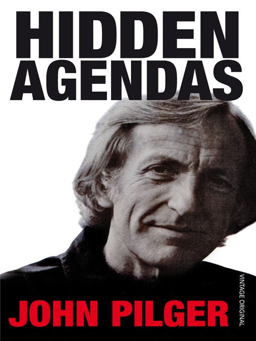Title details for Hidden Agendas by John Pilger - Available
